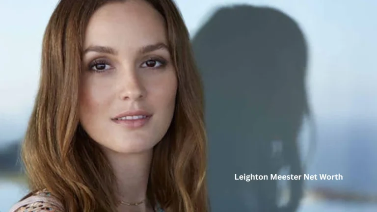 leighton meester net worth
