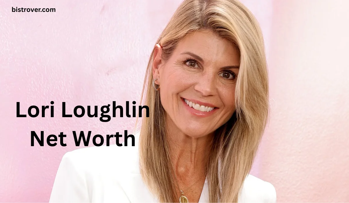 Lori Loughlin Net Worth