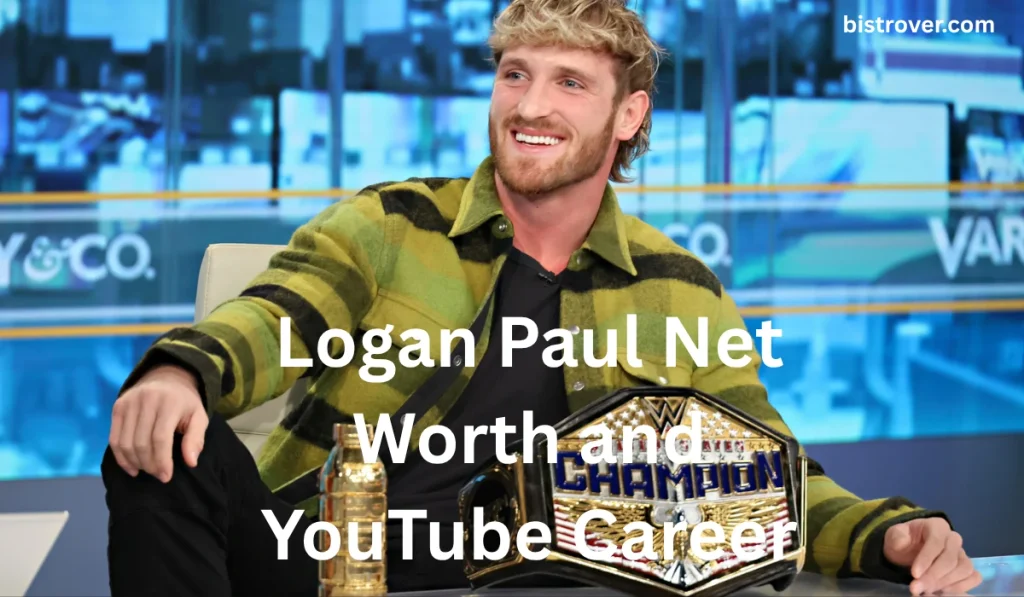 Logan Paul Net Worth