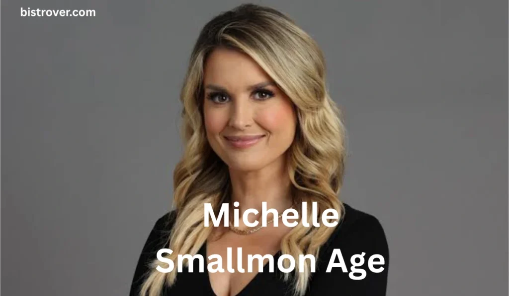 Michelle Smallmon Age
