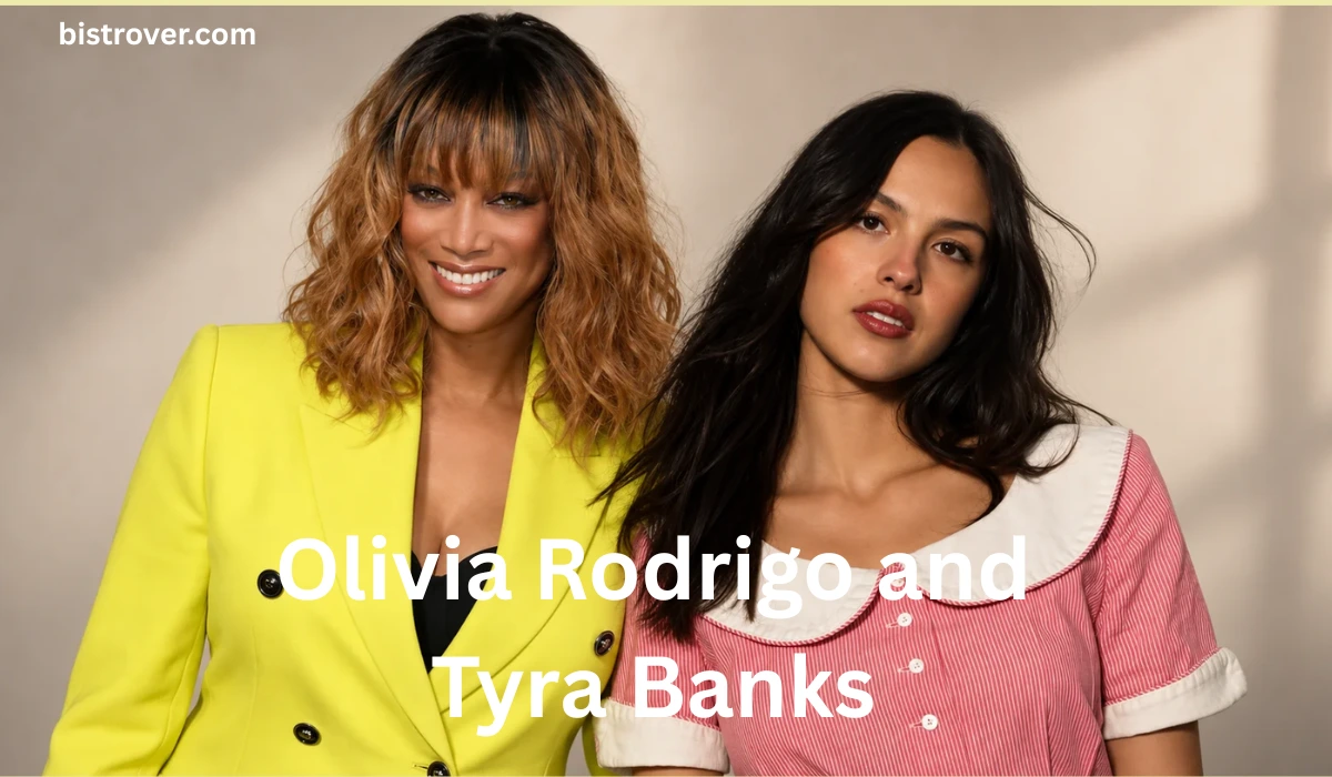 Olivia Rodrigo and Tyra Banks