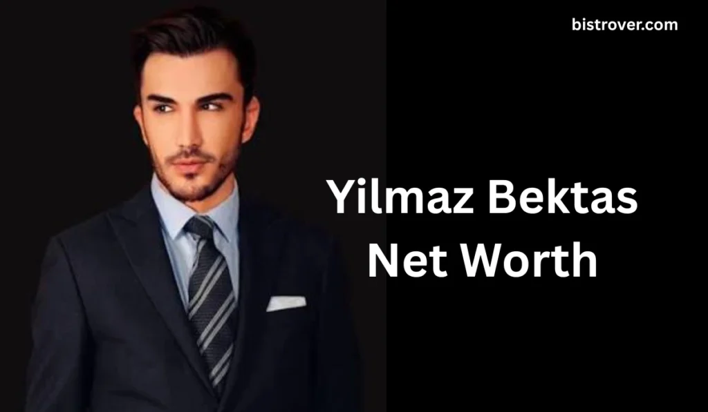 Yilmaz Bektas Net Worth