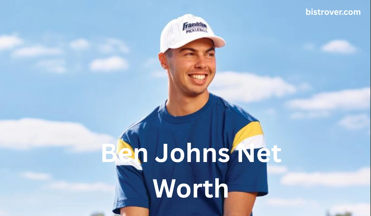 Ben Johns Net Worth