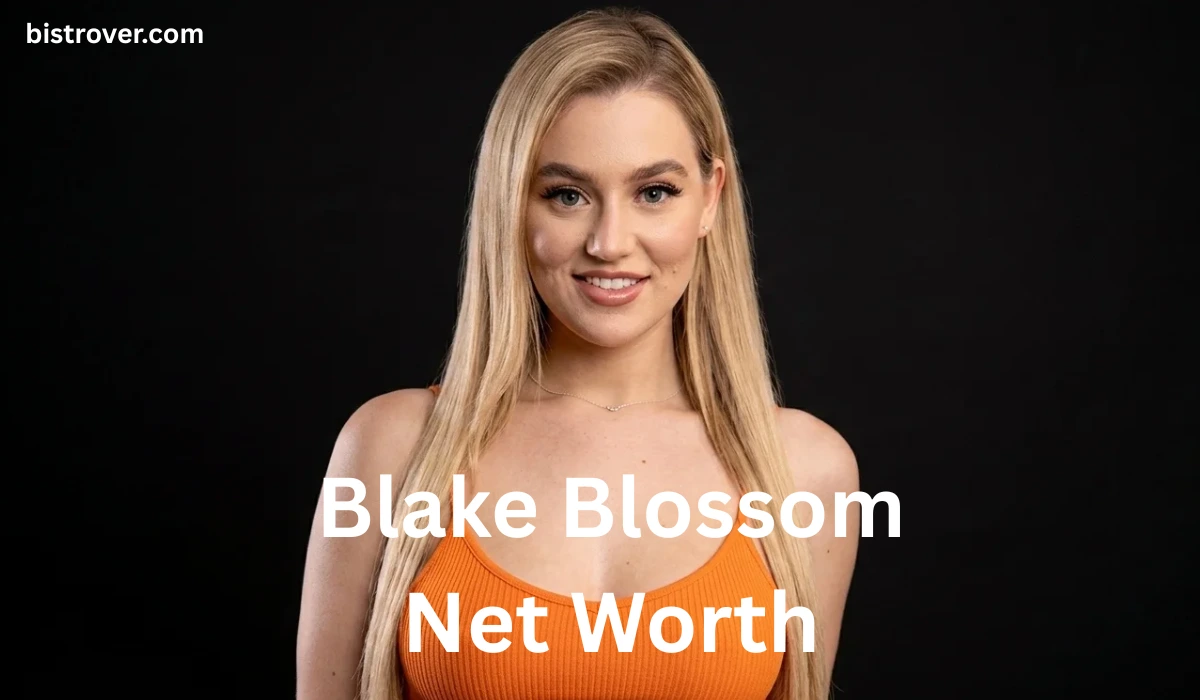 Blake Blossom Net Worth