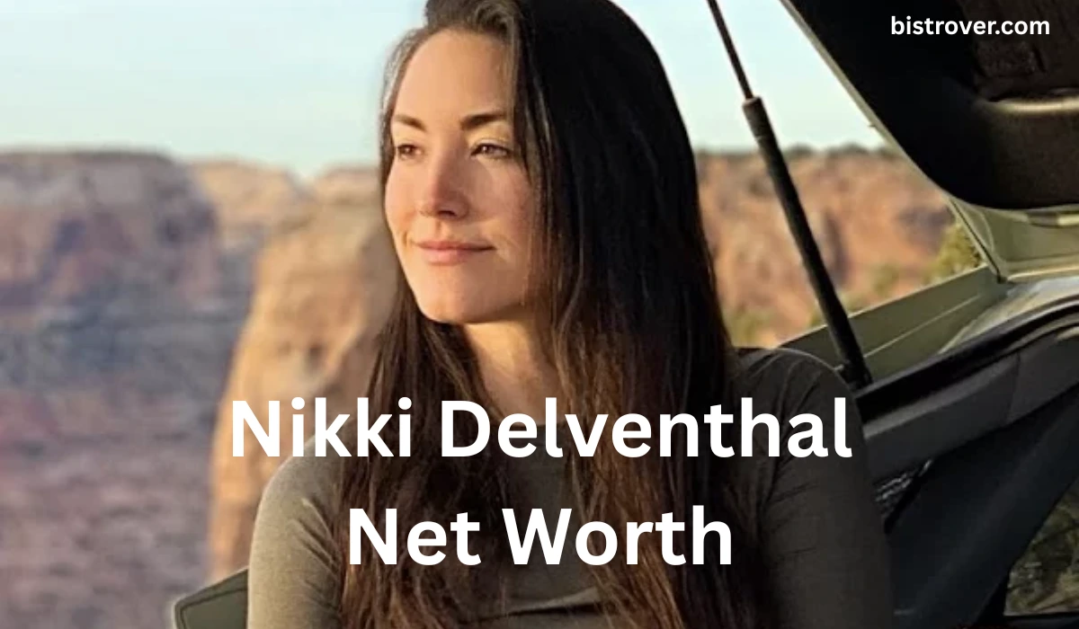 Nikki Delventhal Net Worth